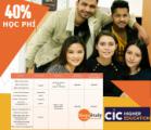 Học bổng khủng 40% học phí cho Toàn khoá học tại CIC Higher Education